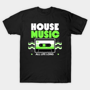 HOUSE MUSIC  - Cassette (Green) T-Shirt